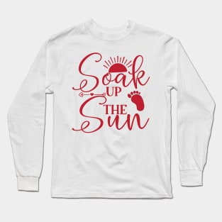 Soak Up The Sun Long Sleeve T-Shirt